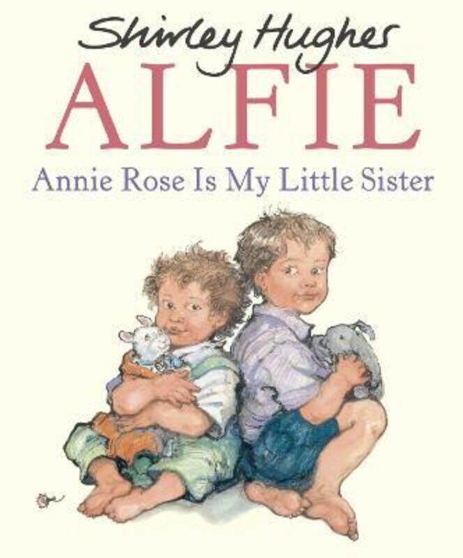 

Annie Rose Is My Little Sister.paperback,By :Shirley Hughes