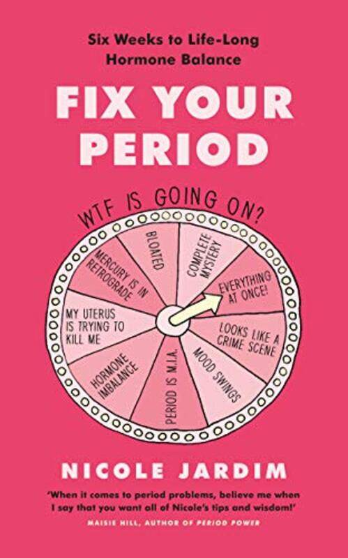 

Fix Your Period by Nicole Jardim-Paperback