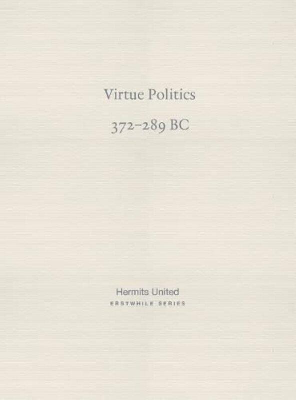 

Virtue Politics by MenciusMingyuan HuMingyuan Hu-Paperback