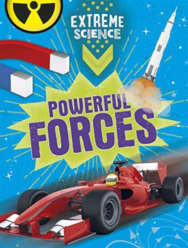 

Extreme Science Powerful Forces by Jon RichardsRob Colson-Paperback