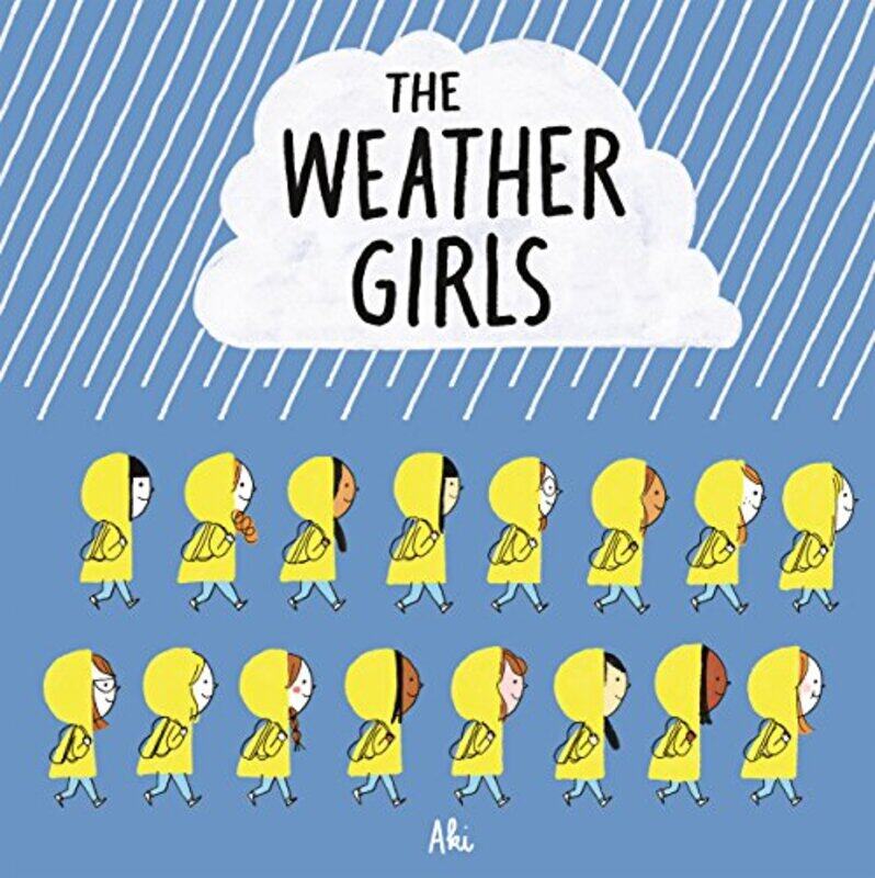 

The Weather Girls by AKI Delphine Mach-Paperback