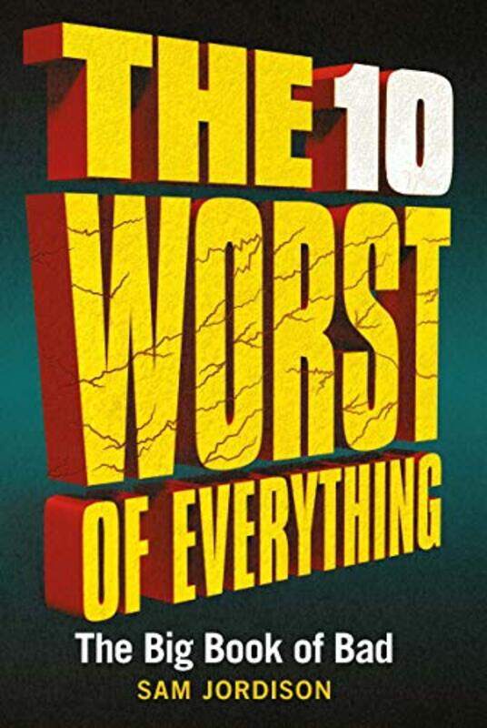 

The 10 Worst of Everything by Julia Steele-Hardcover