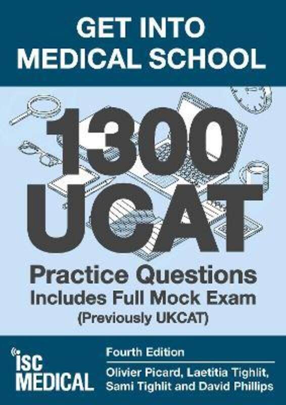 

Get into Medical School - 1300 UCAT Practice Questions. Includes Full Mock Exam: (Previously UKCAT).paperback,By :Picard, Olivier - Tighlit, Laetitia