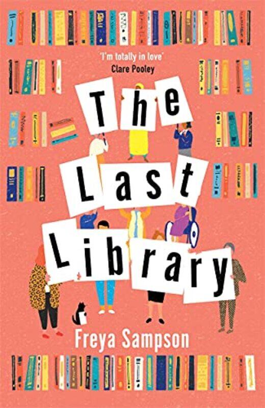 

LAST CHANCE LIBRARY by FREYA SAMPSON-Paperback