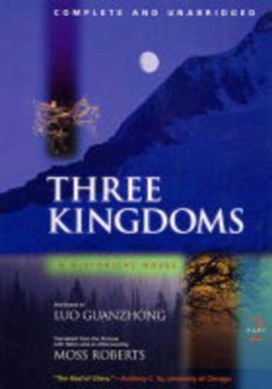 

Three Kingdoms, A Historical Novel: Complete and Unabridged.paperback,By :Guanzhong Luo