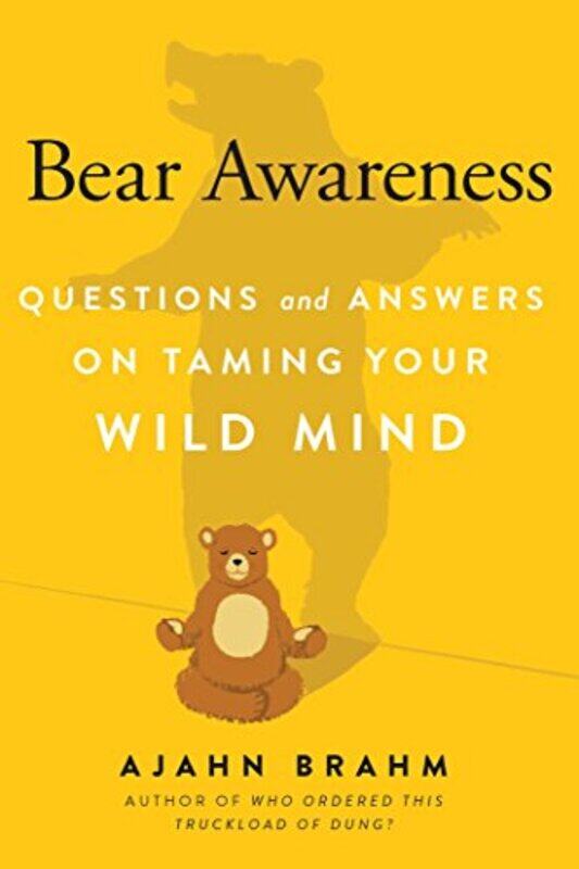 

Bear Awareness by Ajahn Brahm-Paperback