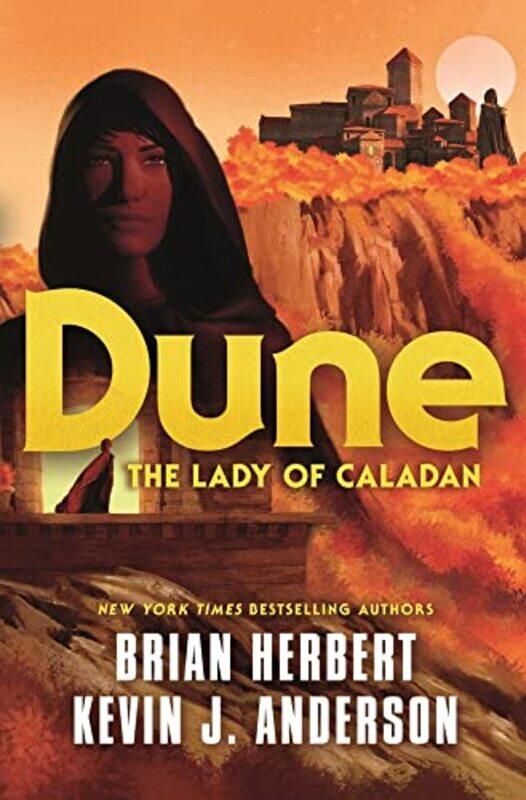 

Dune The Lady Of Caladan by Herbert, Brian - Anderson, Kevin J - Paperback