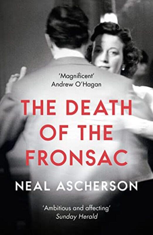 

The Death of the Fronsac A Novel by Neal Ascherson-Paperback