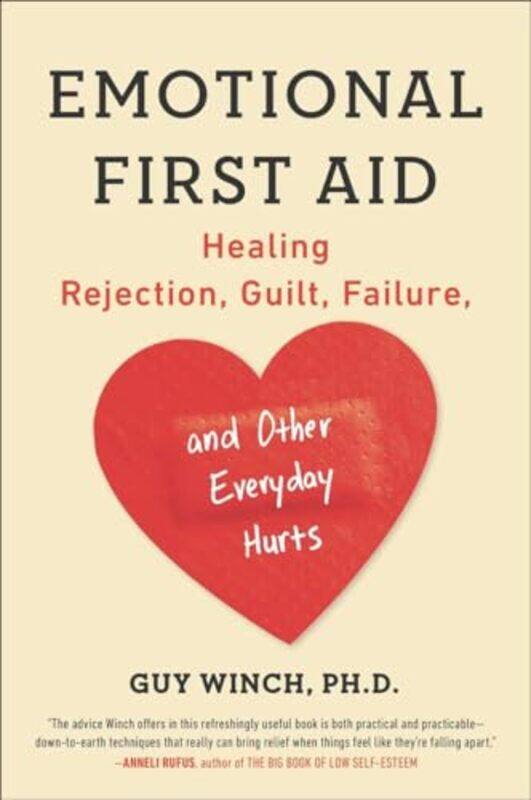 

Emotional First Aid by Guy Guy Winch Winch-Paperback