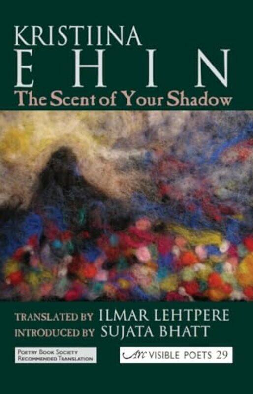 

The Scent of Your Shadow by Kristiina EhinIlmar Lehtpere-Paperback