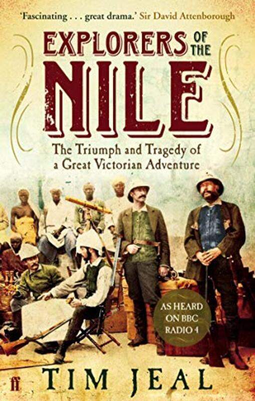 

Explorers of the Nile by Tim Jeal-Paperback