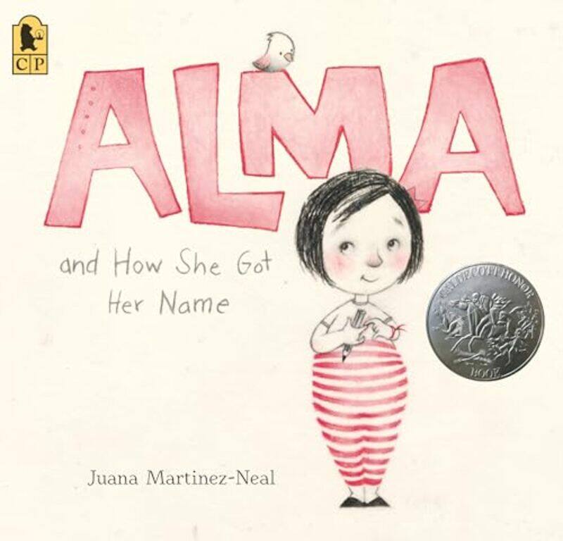

Alma And How She Got Her Name By Martinez Neal Juana - Hardcover