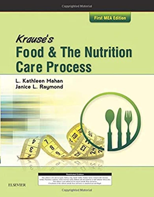 Krauses Food & The Nutrition Care Process Mea Edition by L. Kathleen Mahan,  Janice L Raymond Paperback