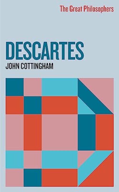 The Great Philosophers Descartes by John Cottingham-Paperback