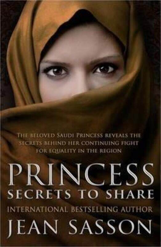 

Princess: Secrets to Share,Paperback,ByJean Sasson