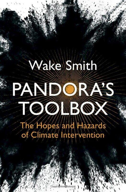 

Pandoras Toolbox by Wake (Harvard University, Massachusetts) Smith-Hardcover