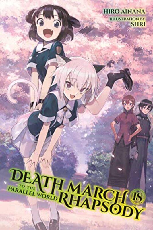 

Death March to the Parallel World Rhapsody Vol 18 light novel by Hiro Ainana-Paperback