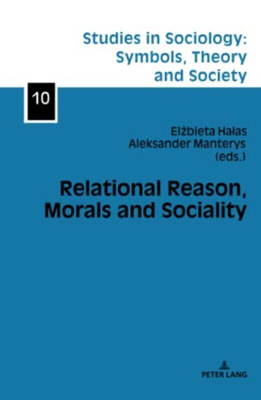 

Relational Reason Morals and Sociality by Titu Andreescu-Hardcover