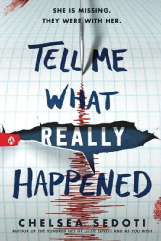 

Tell Me What Really Happened By Sedoti, Chelsea Paperback