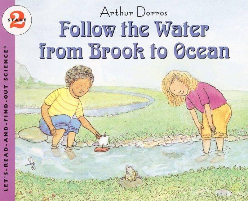 

Follow The Water From Brook To Ocean By Dorros A - Paperback
