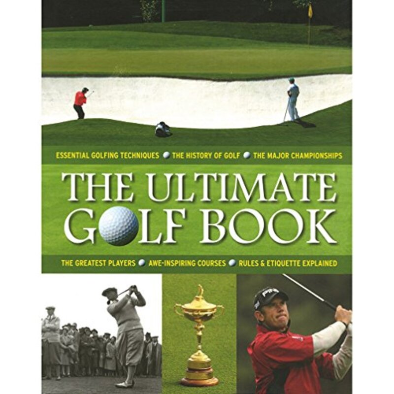 Ultimate Golfing Book, Hardcover Book, By: Parragon