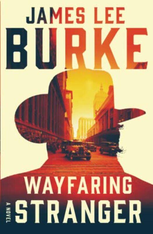 

Wayfaring Stranger by James Lee Burke-Paperback