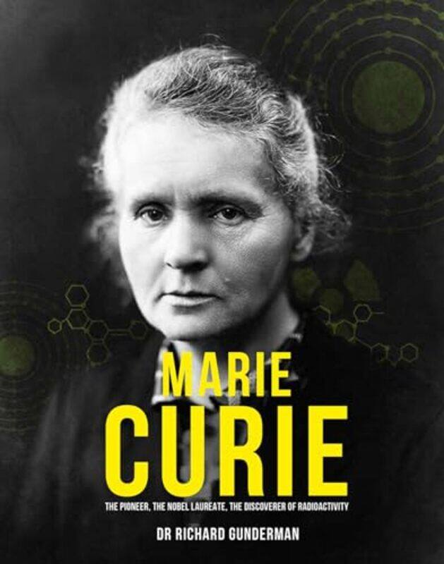 

Marie Curie by Richard Gunderman-Hardcover