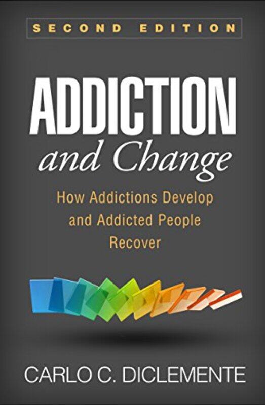 

Addiction and Change Second Edition by Carlo C DiClemente-Paperback