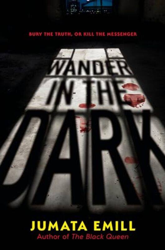 

Wander In The Dark By Emill Jumata - Hardcover