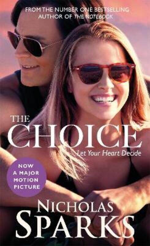 

The Choice.paperback,By :Nicholas Sparks