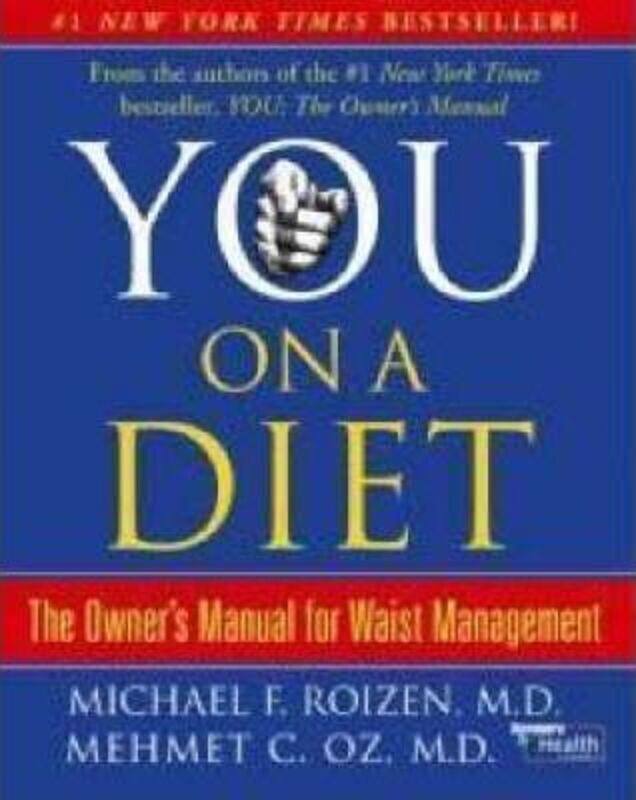 

You: On A Diet: The Owner's Manual for Waist Management.Hardcover,By :Mehmet C. Oz