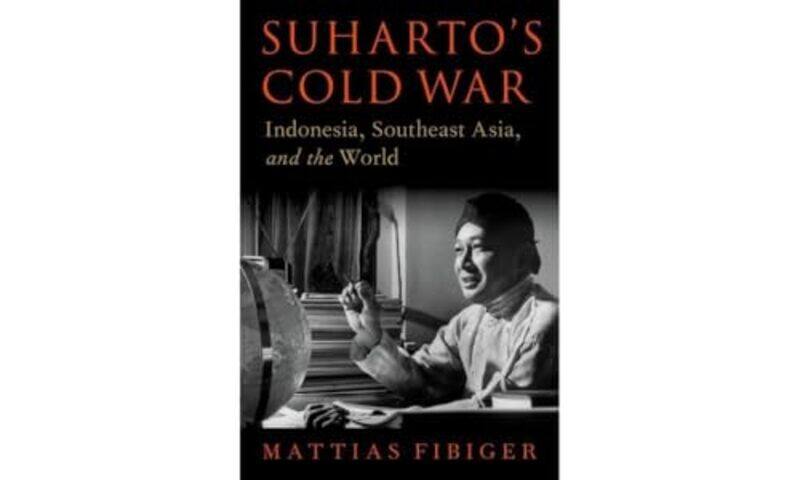 

Suhartos Cold War By Mattias Assistant P...Hardcover