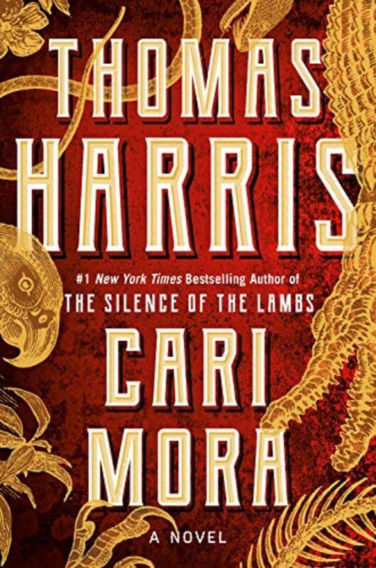 

Cari Mora: A Novel, Hardcover Book, By: Thomas Harris