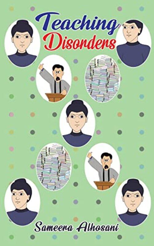 

Teaching Disorders by Alhosani, Sameera - Paperback