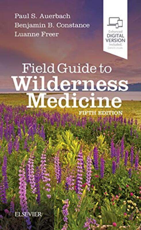 

Field Guide to Wilderness Medicine by Jennifer PontiusAlan McIntosh-Paperback