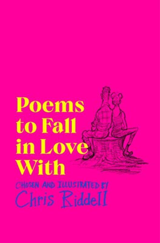 

Poems to Fall in Love With by Chris RiddellChris Riddell-Paperback