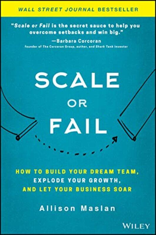 

Scale Or Fail by Allison Maslan-Hardcover