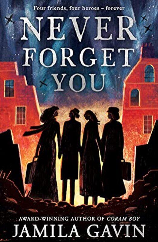 

Never Forget You,Paperback,by:Gavin, Jamila