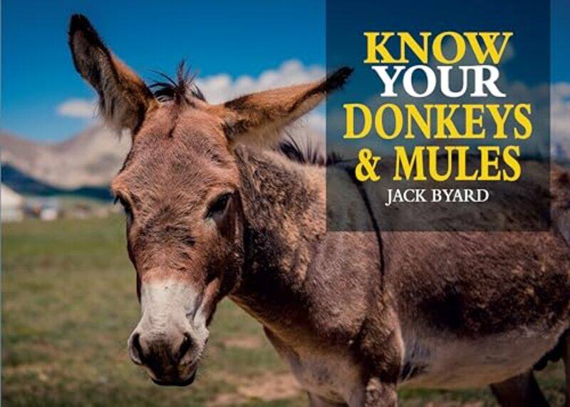 

Know Your Donkeys & Mules by Collins Dictionaries-Paperback