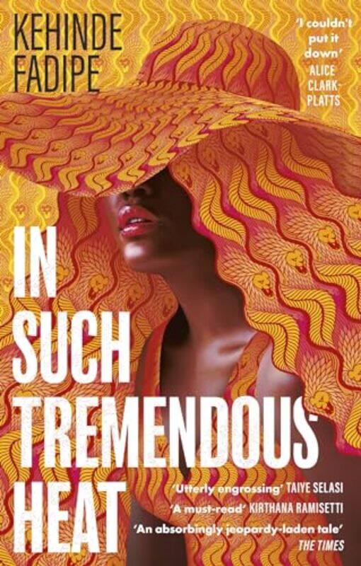 

In Such Tremendous Heat by Kehinde Fadipe-Paperback