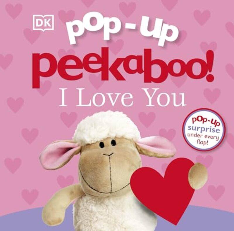

Popup Peekaboo I Love You,Paperback By DK