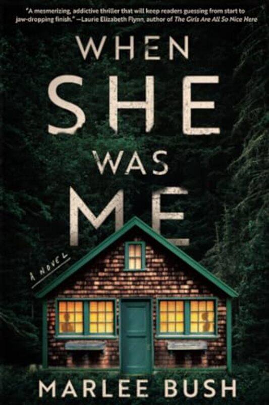 

When She Was Me by Marlee Bush-Paperback