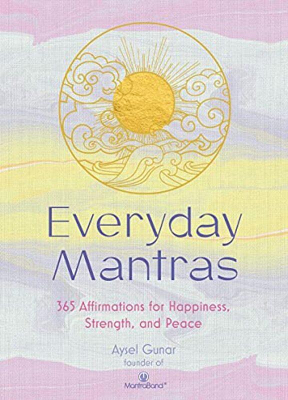 

Everyday Mantras by Aysel Gunar-Hardcover
