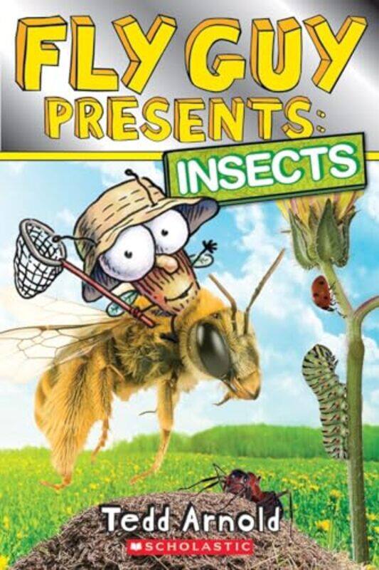 

Fly Guy Presents Insects By Arnold Tedd - Paperback