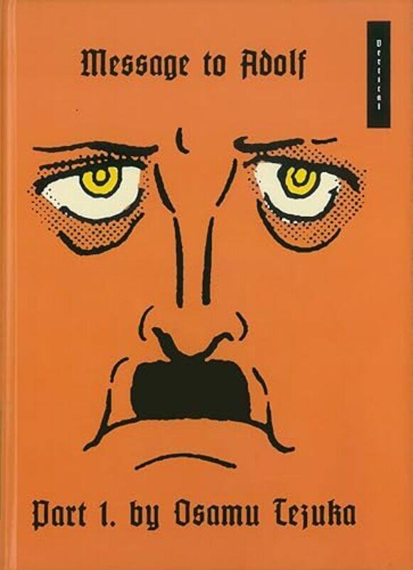 

Message To Adolf Vol 1 by Tezuka, Osamu-Hardcover