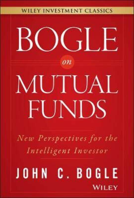 

Bogle On Mutual Funds,Hardcover,ByJohn C. Bogle