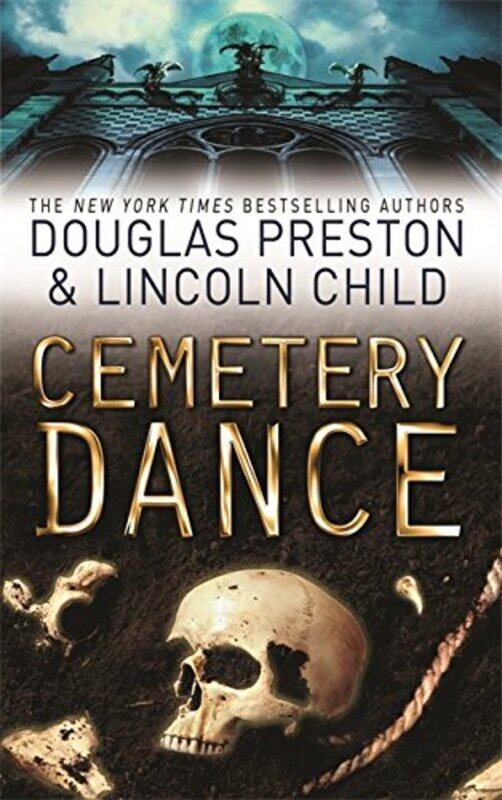 

Cemetery Dance, Paperback Book, By: Douglas Preston