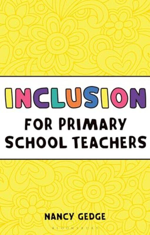 

Inclusion for Primary School Teachers by Jane PorterMaddie Frost-Paperback