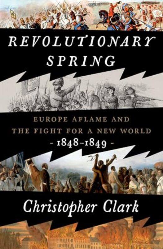 

Revolutionary Spring By Clark Christopher - Hardcover