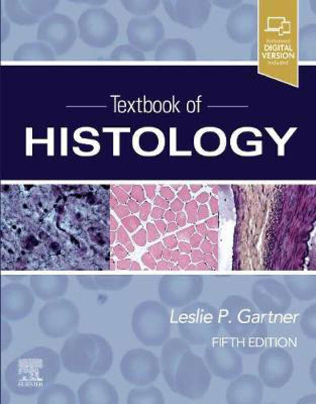 

Textbook of Histology, Paperback Book, By: Leslie P. Gartner
